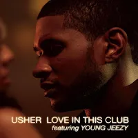 Usher — Love In This Club (Feat. Young Jeezy) — обложка